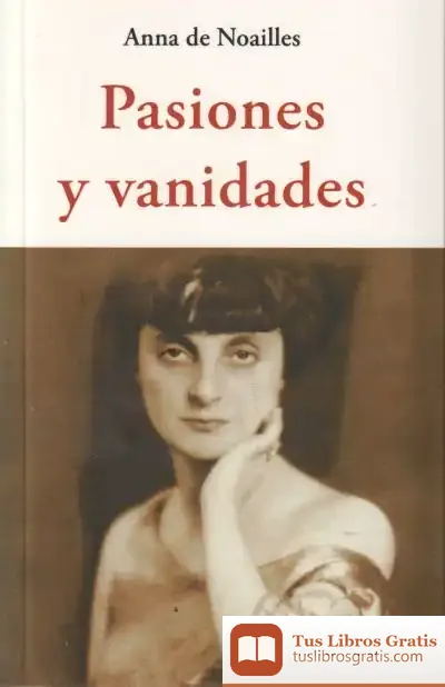 Descargar Pasiones Y Vanidades