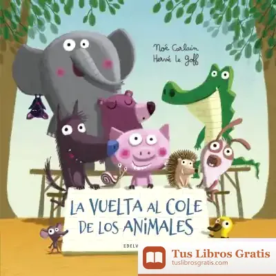 Descargar La Vuelta Al Cole De Los Animales