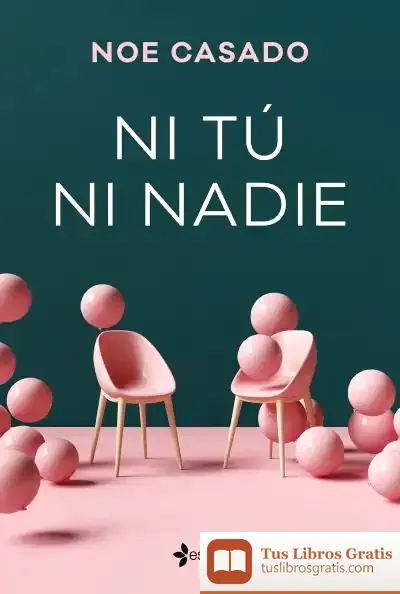 Descargar Ni Tú Ni Nadie de Noe Casado