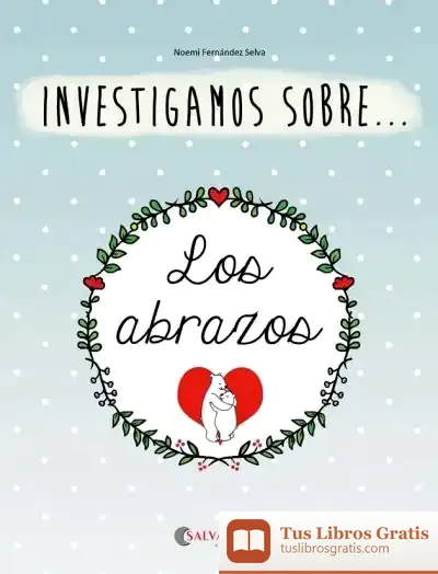 Descargar Investigamos Sobre Los Abrazos