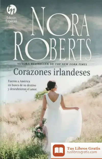 Descargar Corazones Irlandeses de Nora Roberts