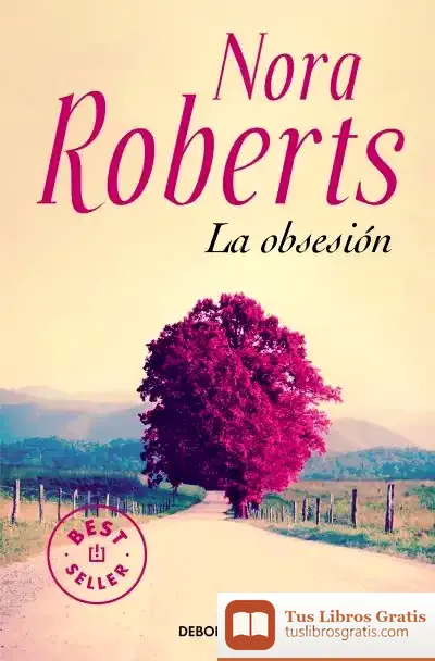 Descargar Obsesion, La de Nora Roberts