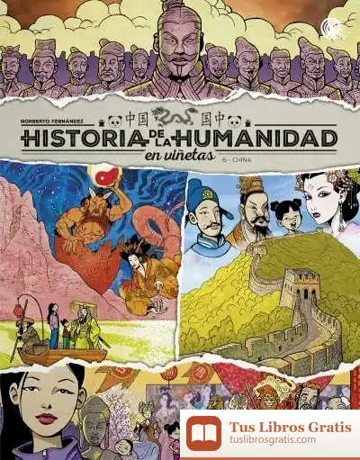 Descargar Historia De La Humanidad En Viñetas. China de Gail F. Dawson