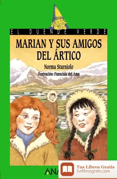 Descargar 135. Marian Y Sus Amigos Del Ártico