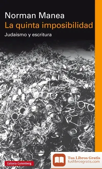 Descargar La Quinta Imposibilidad de Norman Manea