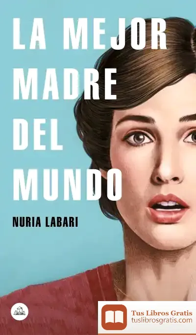 Descargar La Mejor Madre Del Mundo