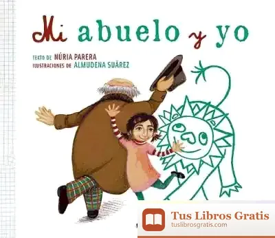 Descargar Mi Abuelo Y Yo