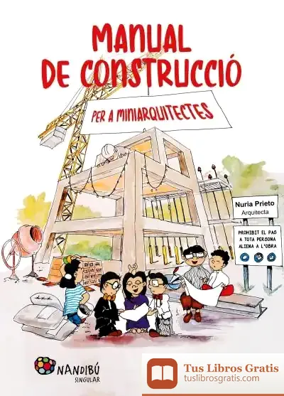 Descargar Manual De Construcció Per A Miniarquitectes