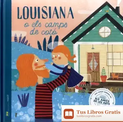 Descargar Lousiana O Els Camps De Cotó de Núria Puyuelo