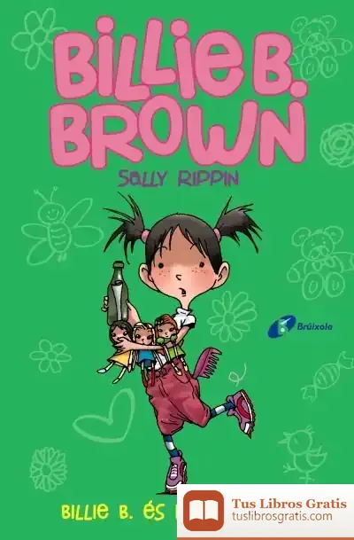 Descargar Billie B. Brown, 3. Billie B. És Molt Llesta de Núria Riera I Fernández
