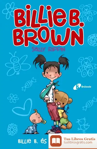 Descargar Billie B. Brown, 5. Billie B. És Molt Bona de Núria Riera I Fernández