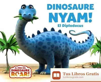 Descargar Dinosaure Nyam! El Diplodocus de Núria Riera I Fernández