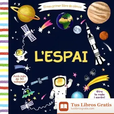Descargar El Meu Primer Llibre De Ciència. L'Espai