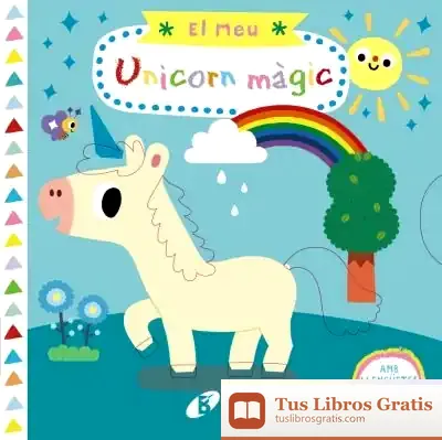 Descargar El Meu Unicorn Màgic de Núria Riera I Fernández