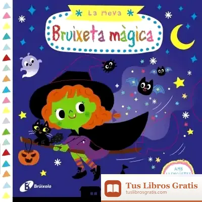 Descargar La Meva Bruixeta Màgica