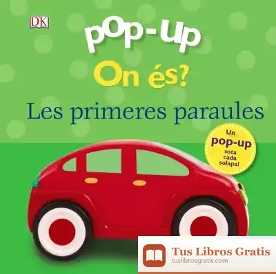 Descargar Pop-Up. On És? Les Primeres Paraules de Núria Riera I Fernández
