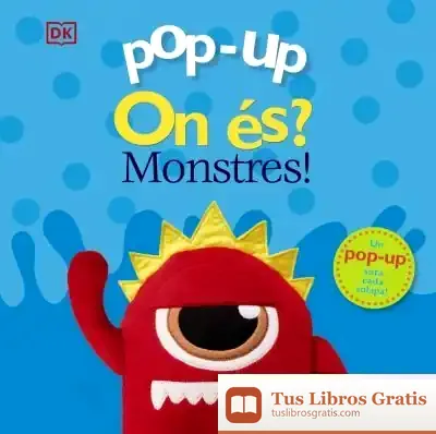 Descargar Pop-Up On És? Monstres! de Núria Riera I Fernández