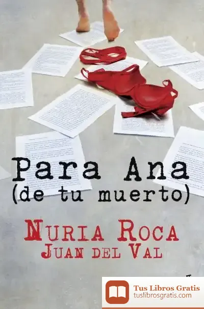 Descargar Para Ana (De Tu Muerto)