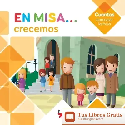 Descargar En Misa... 10. Crecemos (Cuentos)
