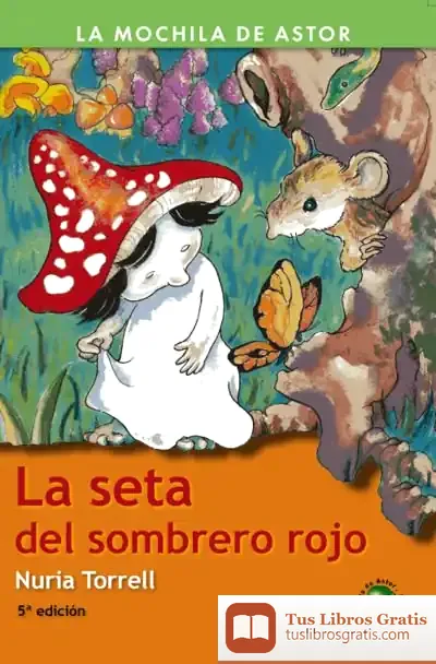 Descargar Seta Del Sombrero Rojo, La