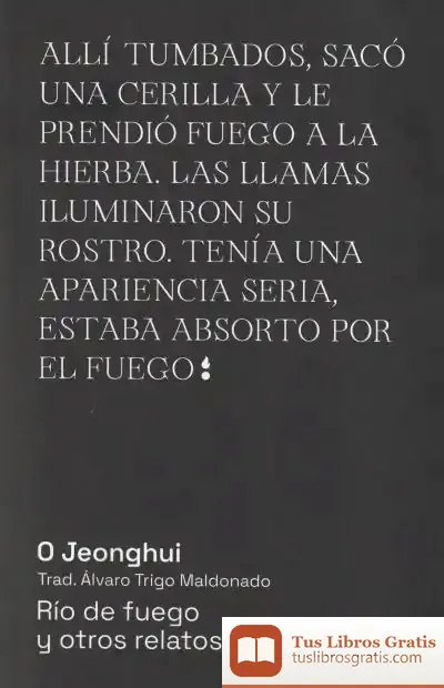 Descargar Río De Fuego Y Otros Relatos