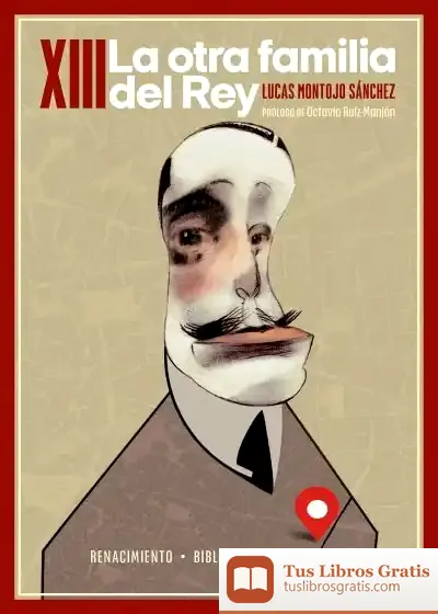 Descargar Xiii. La Otra Familia Del Rey
