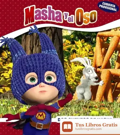 Descargar Masha Y El Oso. Dos Cuentos De Masha