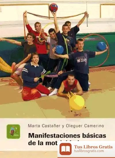 Descargar Manifestaciones Básicas De La Motricidad