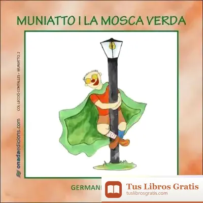 Descargar Muniatto I La Mosca Verda