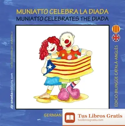 Descargar Muniatto Celebra La Diada: Muniatto Celebrates The Diada