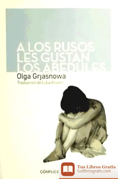 Descargar A Los Rusos Les Gustan Los Abedules