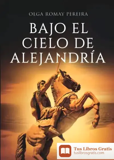 Descargar Bajo El Cielo De Alejandría