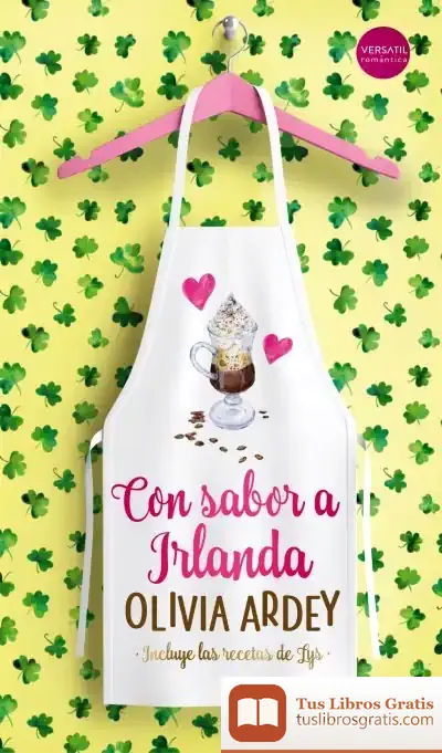 Descargar Con Sabor A Irlanda de Olivia Ardey
