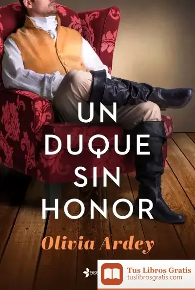 Descargar Un Duque Sin Honor