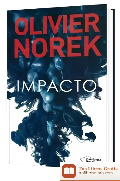 Descargar Impacto de Olivier Norek