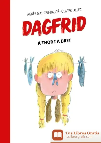 Descargar Dagfrid 2. A Thor I A Dret