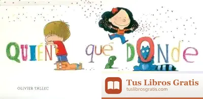 Descargar Quién, Qué, Dónde de Olivier Tallec