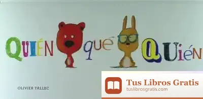 Descargar Quién Qué Quién de Olivier Tallec