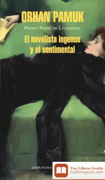Descargar El Novelista Ingenuo Y El Sentimental