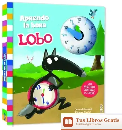 Descargar Aprendo La Hora Con Lobo de Orianne Lallemand
