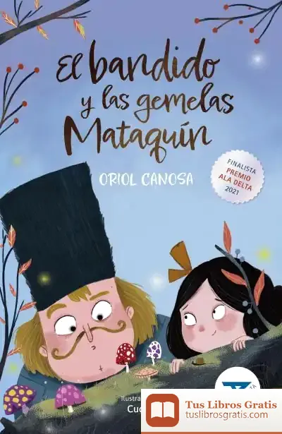 Descargar El Bandido Y Las Gemelas Mataquín