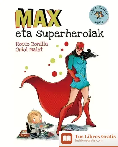 Descargar Max Eta Superheroiak
