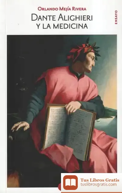 Descargar Dante Alighieri Y La Medicina de Orlando Mejía Rivera