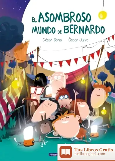 Descargar Asombroso Mundo De Bernardo, El