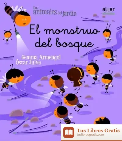 Descargar El Monstruo Del Bosque Manus de Óscar Julve