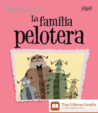 Descargar La Familia Pelotera (Imprenta) de Óscar Julve