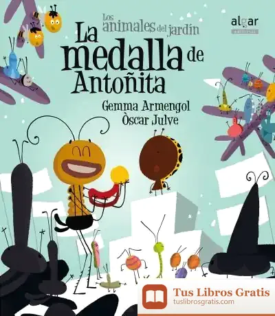 Descargar La Medalla De Antoñita de Óscar Julve