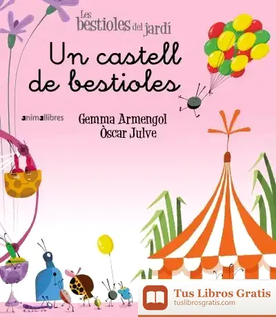 Descargar Un Castell De Bestioles de Óscar Julve