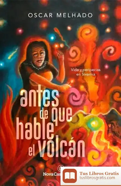 Descargar Antes De Que Hable El Volcán