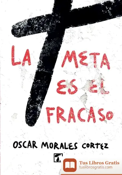 Descargar La Meta Es El Fracaso